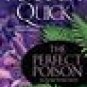 Amanda Quick: The Perfect Poison (Arcane Society)