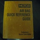 MOTOR AIR BAG QUICK REFERENCE GUIDE PROFESSIONAL 
