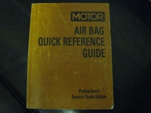 MOTOR AIR BAG QUICK REFERENCE GUIDE PROFESSIONAL&Acirc;&nbsp;
