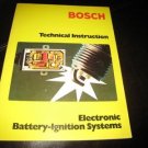 BOSCH FACTORY MANUAL ELECTRONIC BATTERY IGNITION SYSTEM