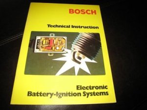 BOSCH FACTORY MANUAL ELECTRONIC BATTERY IGNITION SYSTEM