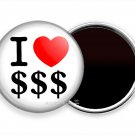I LOVE MONEY $ DOLLAR HEART FUNNY JOKE QUOTE NEW FRIDGE REFRIGERATOR NOTE MAGNET I LOVE MONEY $ DOLLAR HEART FUNNY JOKE QUOTE NEW FRIDGE REFRIGERATOR NOTE MAGNET
