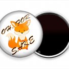 OH FOR FOX SAKE FUNNY QUOTE FRIDGE REFRIGERATOR MAGNET CUTE COOL GIRLS GIFT IDEA