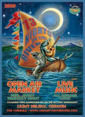 13 NIGHTS ON THE RIVER  2009 â¢ FREE SUMMER CONCERT SERIES â¢ ST.HELENS,OR