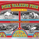 Pink Talking Fish. Junta Circus 2019