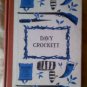 Davy Crocket hardback 1934 Collectible- Great Condition