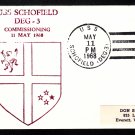 Guided Missile Destroyer Escort USS SCHOFIELD DEG-3 COMMISSIONING Naval Cover