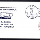 Destroyer Escort USS GARCIA DE-1040 Visit to Norfolk Virginia Naval Cover