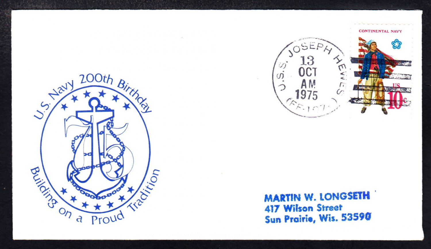 Fast Frigate USS JOSEPH HEWES FF-1078 US NAVY BICENTENNIAL Naval Cover