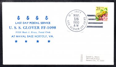 Fast Frigate USS GLOVER FF-1098 LAST DAY OF POSTAL SERVICE Naval Cover
