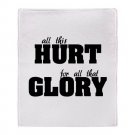 ALL THIS HURT, FOR ALL THAT GLORY | stadium blanket