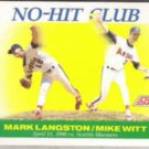 MARK LANGSTON 1991 Score #699 No Hit Club.  ANGELS