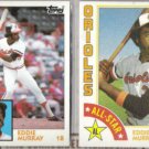 EDDIE MURRAY 1984 Topps #240 + #397.  ORIOLES