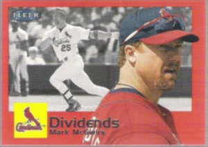 MARK McGWIRE 2000 Fleer Tradition Dividends Insert.  CARDS