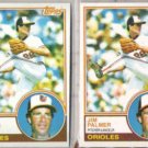 JIM PALMER 1983 Topps #490 + OPC #299.  ORIOLES