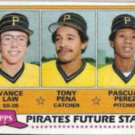 TONY PENA 1981 Topps Future Stars #551.  PIRATES