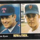 NOLAN RYAN 1993 Pinnacle Now + Then #290.  RANGERS