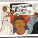 MIKE SCHMIDT 1990 Upper Deck Retires #20.  PHILLIES