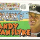 ANDY VAN SLYKE 1992 Topps Kids #23.  PIRATES