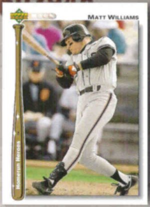 MATT WILLIAMS 1992 Upper Deck HR Heores Ins.  GIANTS