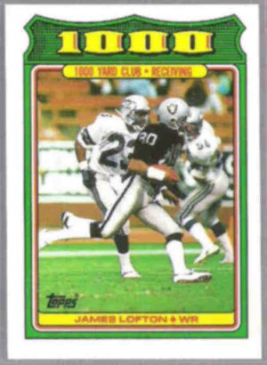 JAMES LOFTON 1988 Topps 1000 Yd. Club Ins. #16. RAIDERS