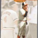 EARL WEAVER 1993 Ted Williams #85.  ORIOLES