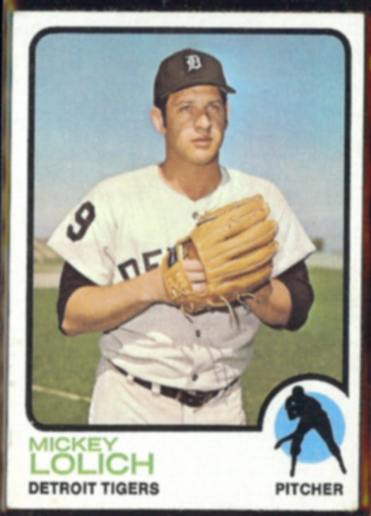 MICKEY LOLICH 1973 Topps #390. TIGERS