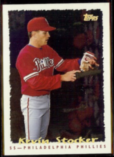 KEVIN STOCKER 1995 Topps Special Effect Insert #318.  PHILLIES