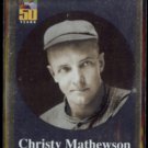 CHRISTY MATHEWSON 2001 Topps Foil Insert #BT8.  GIANTS