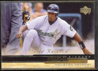 RICHARD HIDALGO 2000 Upper Deck Gold Reserve Insert #124.  ASTROS