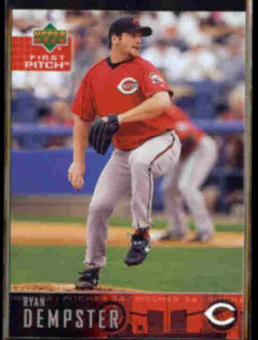 RYAN DEMPSTER 2004 Upper Deck First Pitch #249.  REDS