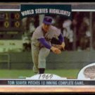 TOM SEAVER 2003 Topps World Series Highlight Insert #WS-TS.  METS