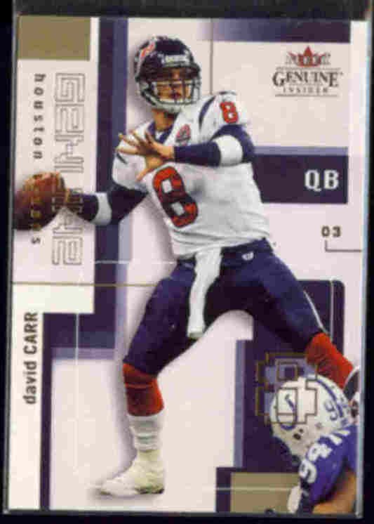 DAVID CARR 2003 Fleer Genuine Insider #71. TEXANS