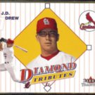 JD DREW 2001 Fleer Tradition Diamond Tributes Insert #13 of 30DT.  CARDS