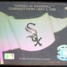 WHITE SOX 1992 Upper Deck Heroes of Baseball Hologram Insert.  CHICAGO