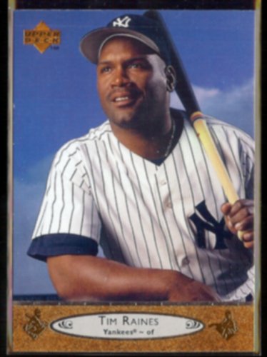 TIM RAINES 1996 Upper Deck #409.  YANKEES