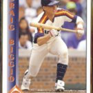 CRAIG BIGGIO 1993 Pacific ##118.  ASTROS