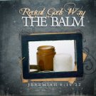 Revival God's Way : The Balm Graphic Set