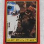 R2-D2 Meets Wicket - Card # 91 - Star Wars - Return Of The Jedi - Topps - 1983