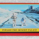 Toward The Desert Palace - Card # 11 - Star Wars - Return Of The Jedi - Topps - 1983