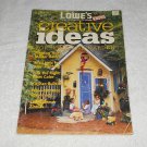 Lowes Creative Ideas For Home And Garden Magazine - Summer 1998