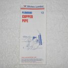 Wickes Lumber - How To Booklet 13 - Copper Pipe - Plumbing - USA Wickes Lumber - How To Booklet 13 - Copper Pipe - Plumbing - USA