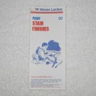 Wickes Lumber - How To Booklet 30 - Stain Finishes - Paint - USA Wickes Lumber - How To Booklet 30 - Stain Finishes - Paint - USA