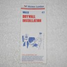 Wickes Lumber - How To Booklet 41 - Drywall Installation - Walls - USA