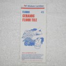 Wickes Lumber - How To Booklet 45 - Ceramic Floor Tile - Floors - USA