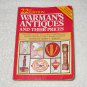 Warmans Antiques And Their Prices - 22nd Edition - Softcover - 1988