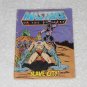 Slave City Mini Comic - MOTU Masters Of The Universe - Mattel 1983 Vintage