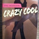 CRAZY COOL by Tara Janzen