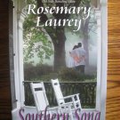 SOUTHERN SONG by Rosemary Laurey