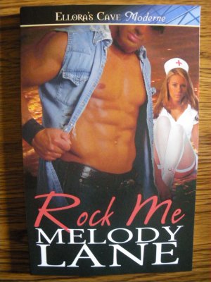 ROCK ME by Melody Lane